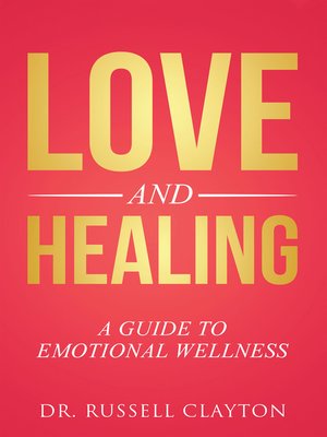 cover image of Love and Healing